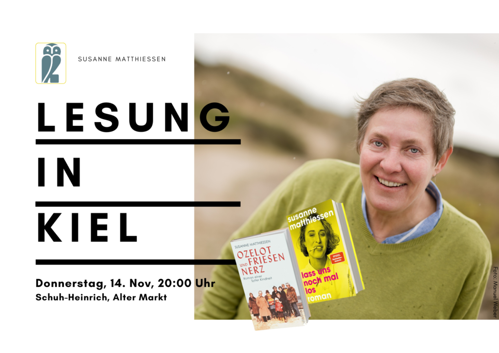 Ankündigung Lesung von Susanne Matthiessen in Kiel, Schuh-Heinrich, am 14. November 2024